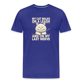 Cat on a leash is annoying | Cat humor - Men's Premium Organic T-Shirt - royal blue - Front - Damien (186cm)