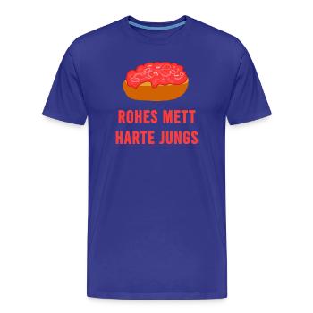 Rohes Mett Harte Jungs - Männer Premium Bio T-Shirt - Königsblau - Vorne - Damien (186cm)