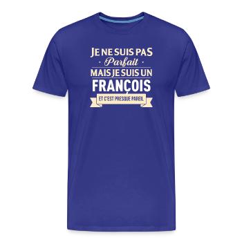 Je Ne Suis Pas Parfait Mais Je Suis Un Francois... - T-shirt bio Premium Homme - bleu roi - Devant - Damien (186cm)