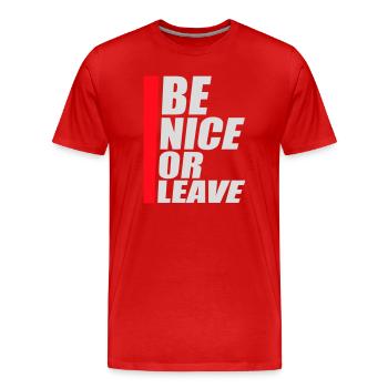 Attitude de « Sois gentil ou laisse » drôle de phrase - T-shirt bio Premium Homme - rouge - Devant - Damien (186cm)