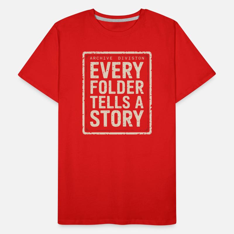 Chaque dossier raconte une histoire Archive Imprimée T-shirt bio Premium Homme