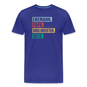Papa Grillmeister Held Für Vatertag BBQ - Männer Premium Bio T-Shirt - Königsblau - Vorne - Damien (186cm)