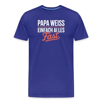 Papa Witze Der Geniale Papa Der Alles Weiß - Männer Premium Bio T-Shirt - Königsblau - Vorne - Damien (186cm)