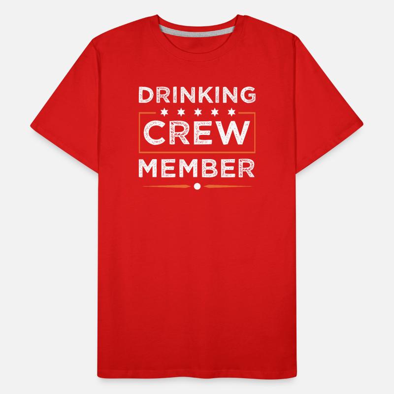 Drinking Crew Men's Premium Organic T-Shirt
