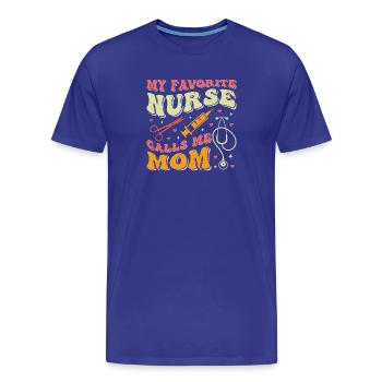 Meine Lieblings Krankenschwerster nennt mich Mama - Männer Premium Bio T-Shirt - Königsblau - Vorne - Damien (186cm)