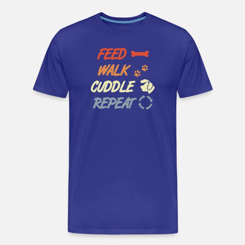 Feed Walk Cuddle Repeat – Hundeliebe - Männer Premium Bio T-Shirt - Königsblau