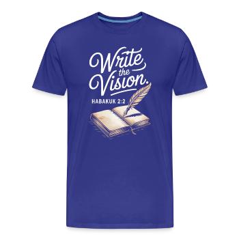 Schreibe die Vision Bibelkunst - Männer Premium Bio T-Shirt - Königsblau - Vorne - Damien (186cm)