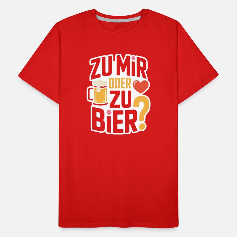 Bier Zu Mir Oder Zu Bier Flirt Single Party Malle Männer Premium Bio T-Shirt