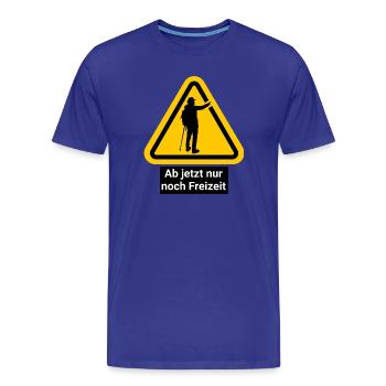 Ab jetzt nur noch Freizeit - Männer Premium Bio T-Shirt - Königsblau - Vorne - Damien (186cm)