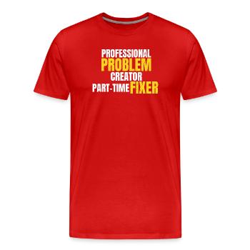 Professioneller Problem-Erfinder Lustiges Arbeitskleidungsdesign - Männer Premium Bio T-Shirt - Rot - Vorne - Damien (186cm)