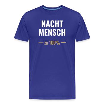 Nachtmensch – Zu 100%  - Männer Premium Bio T-Shirt - Königsblau - Vorne - Damien (186cm)