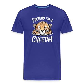 Cheetah Sayings Cheetah Funny Cheetah Gift - Men's Premium Organic T-Shirt - royal blue - Front - Damien (186cm)