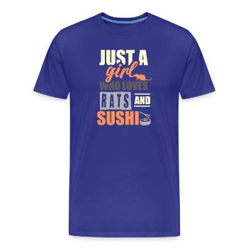 Juste une fille qui adore les rats et les sushis - T-shirt bio Premium Homme - bleu roi - Devant - Damien (186cm)