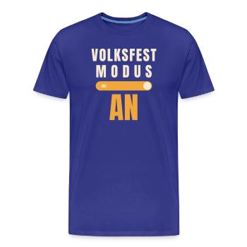 Volksfest Modus AN – Schalter Bierzelt Spruch - Männer Premium Bio T-Shirt - Königsblau - Vorne - Damien (186cm)