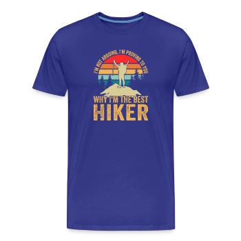 Randonnée en montagne - Je vous prouve pourquoi je suis le b - T-shirt bio Premium Homme - bleu roi - Devant - Damien (186cm)