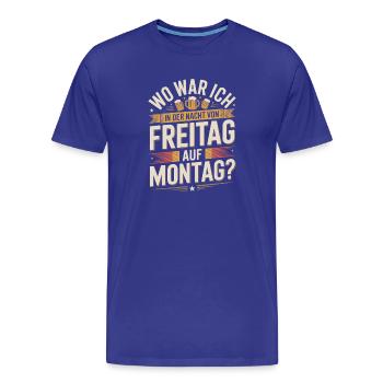 Nacht von Freitag auf Montag Filmriss Party JGA - Männer Premium Bio T-Shirt - Königsblau - Vorne - Damien (186cm)