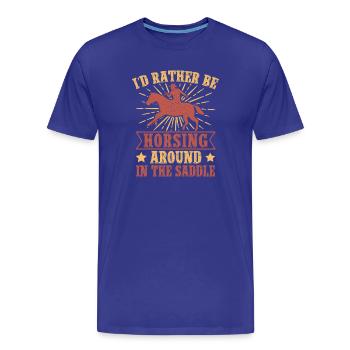 Le cavalier de l’Ouest préfère s’amuser autour de la selle - T-shirt bio Premium Homme - bleu roi - Devant - Damien (186cm)
