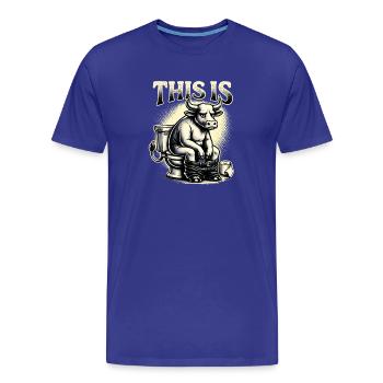 C’est de l’humour de toilettes à la connerie - T-shirt bio Premium Homme - bleu roi - Devant - Damien (186cm)