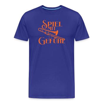 Posaune - Spiel mit Gefühl - Für Posaunisten - Männer Premium Bio T-Shirt - Königsblau - Vorne - Damien (186cm)