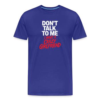 Petite amie folle Pardonne couple Petite amie folle - T-shirt bio Premium Homme - bleu roi - Devant - Damien (186cm)