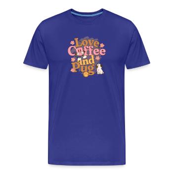 Love Coffee and Pugs - cadeau propriétaire carlin - T-shirt bio Premium Homme - bleu roi - Devant - Damien (186cm)