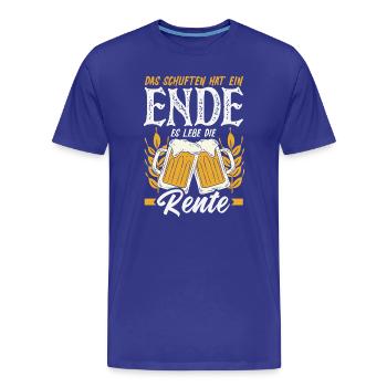 Schuften Hat Ein Ende Rente - Männer Premium Bio T-Shirt - Königsblau - Vorne - Damien (186cm)