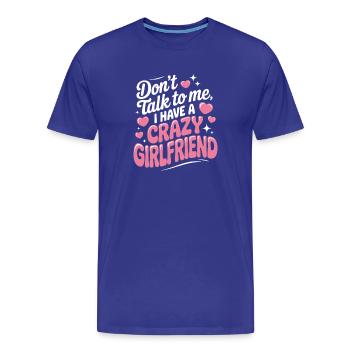 Petite amie folle Pardonne couple Petite amie folle - T-shirt bio Premium Homme - bleu roi - Devant - Damien (186cm)