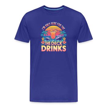 Croisière Only Here For The Deck Drinks - T-shirt bio Premium Homme - bleu roi - Devant - Damien (186cm)