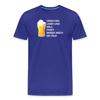 Zwischen Leber und Milz, passt immer noch ein Pils - Männer Premium Bio T-Shirt - Königsblau - Vorne - Damien (186cm)