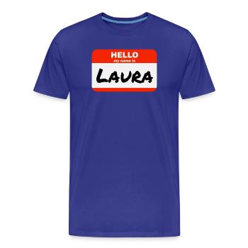 Hello My Name Is Laura Etikett Namensschild - Männer Premium Bio T-Shirt - Königsblau - Vorne - Damien (186cm)