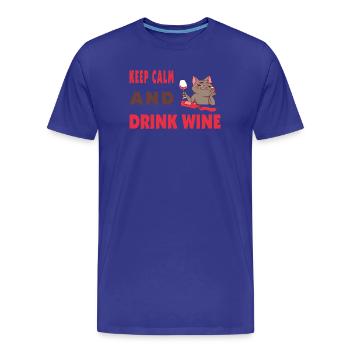 Ruhe bewahren und Wein trinken - Männer Premium Bio T-Shirt - Königsblau - Vorne - Damien (186cm)
