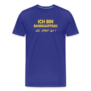 Gift for bank clerk - Men's Premium Organic T-Shirt - royal blue - Front - Damien (186cm)