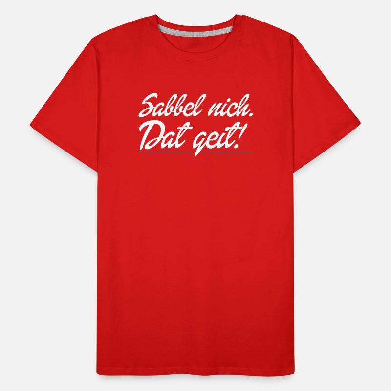 Dat geit Männer Premium Bio T-Shirt