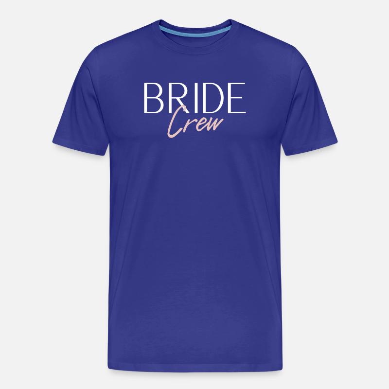 Bride Crew - Männer Premium Bio T-Shirt - Königsblau