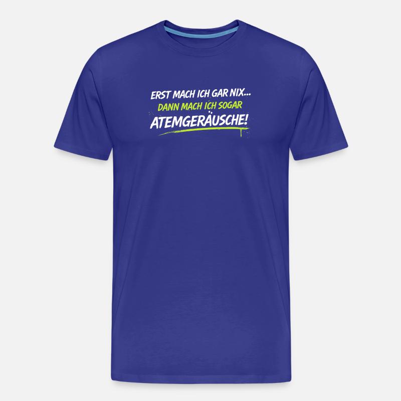 Atemgeräusche Neon-Spruch - Männer Premium Bio T-Shirt - Königsblau