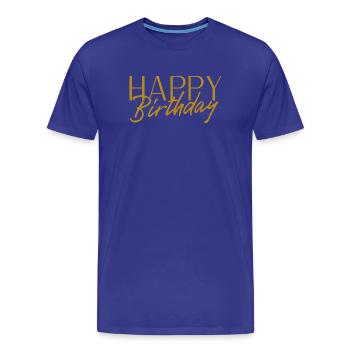 Bon anniversaire - T-shirt bio Premium Homme - bleu roi - Devant - Damien (186cm)