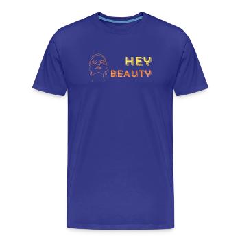 Hey beauty - Männer Premium Bio T-Shirt - Königsblau - Vorne - Damien (186cm)