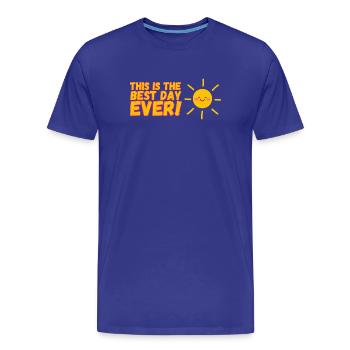 Plus beau jour de tout les temps  - T-shirt bio Premium Homme - bleu roi - Devant - Damien (186cm)