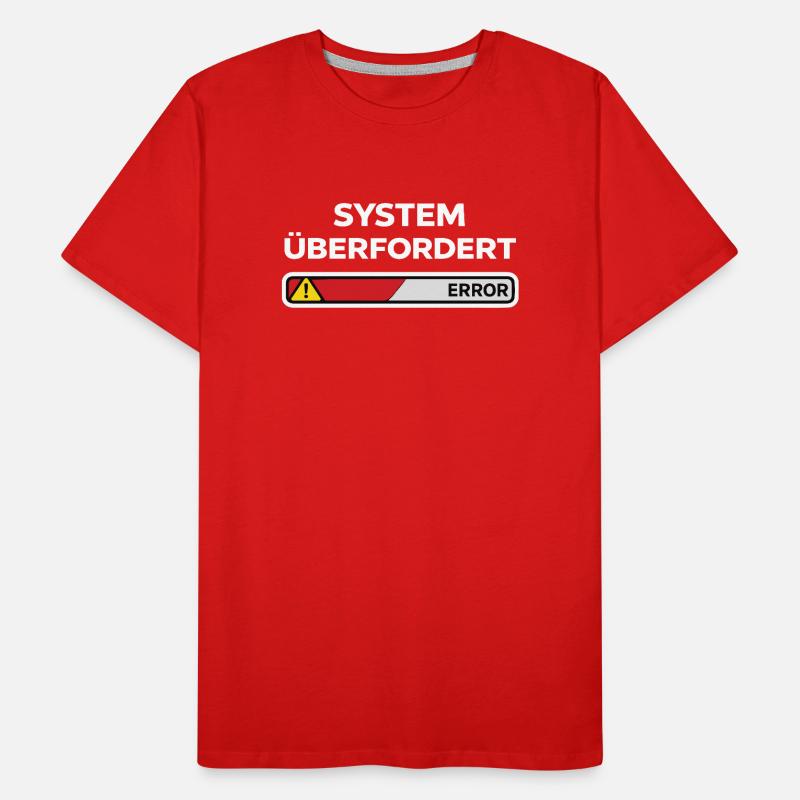 System überfordert Error Männer Premium Bio T-Shirt