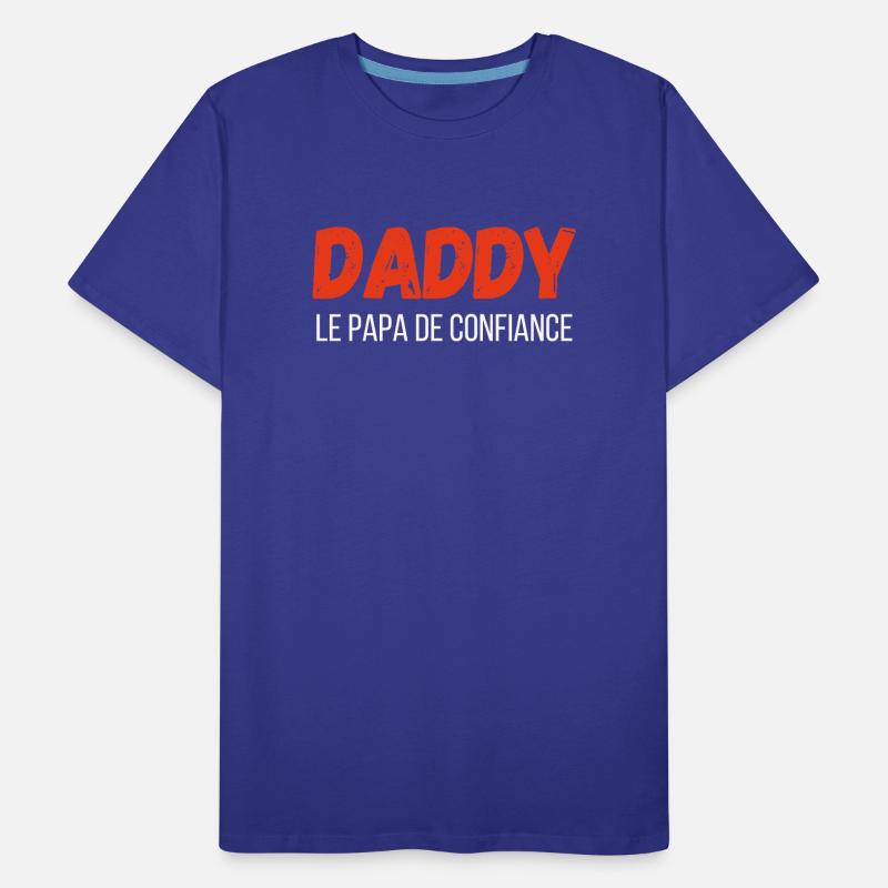 Daddy, der vertraute Papa – Geschenkidee Männer Premium Bio T-Shirt