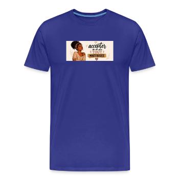 Accepter de ne pas tout maîtriser - T-shirt bio Premium Homme - bleu roi - Devant - Damien (186cm)
