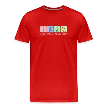 Central elements to deal with stupidity - Männer Premium Bio T-Shirt - Rot - Vorne - Damien (186cm)