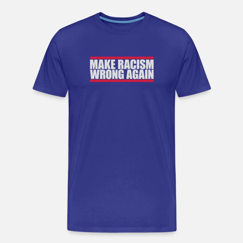 make racism wrong again - Männer Premium Bio T-Shirt - Königsblau