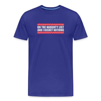 On the naughty list and regret nothing XMas Spruch - Men's Premium Organic T-Shirt - royal blue - Front - Damien (186cm)