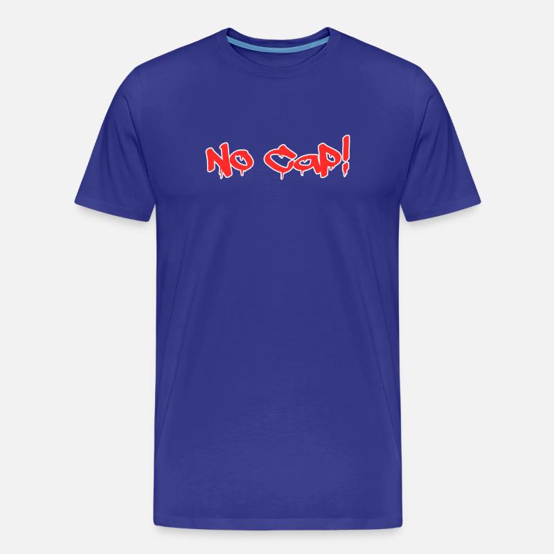 No Cap! - Graffiti Style - Männer Premium Bio T-Shirt - Königsblau