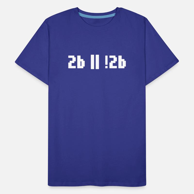 2b or not 2b – Shakespeare Hamlet Programmer Men's Premium Organic T-Shirt