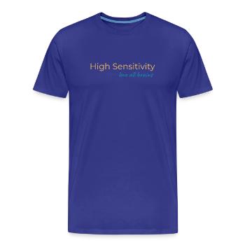 High Sensivity - Männer Premium Bio T-Shirt - Königsblau - Vorne - Damien (186cm)
