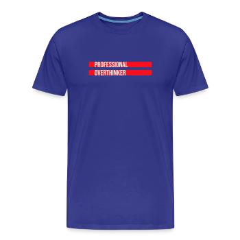 Professional Overthinker Funny Brooding Anxiety Logo - Men's Premium Organic T-Shirt - royal blue - Front - Damien (186cm)