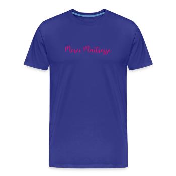 MISTRESS. THANK YOU. THANK YOU MISTRESS. MISTRESS - Men's Premium Organic T-Shirt - royal blue - Front - Damien (186cm)