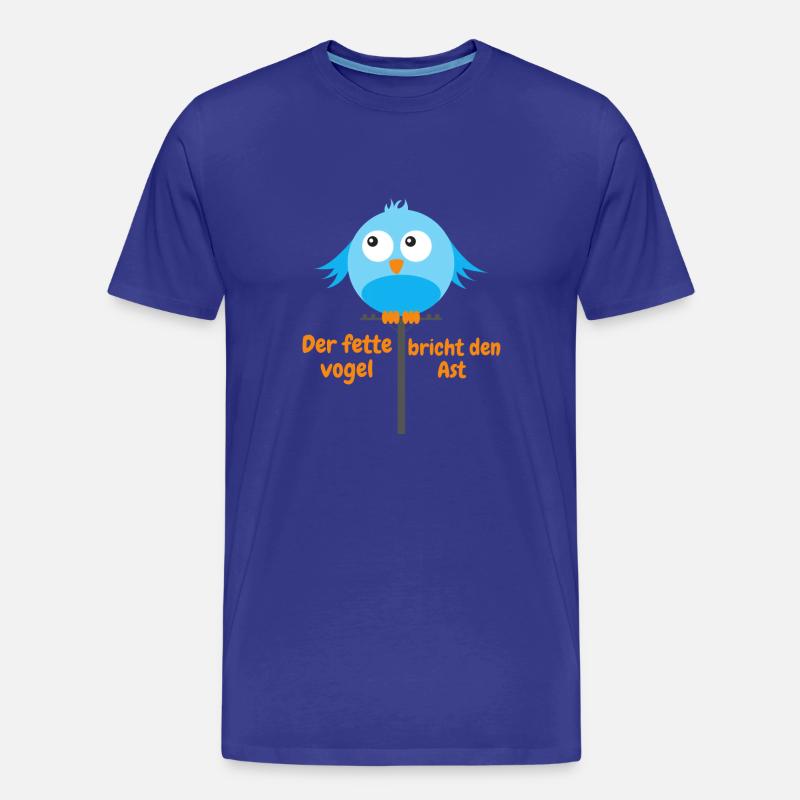 Dicker Vogel breiter Vogel Geschenkidee - Männer Premium Bio T-Shirt - Königsblau